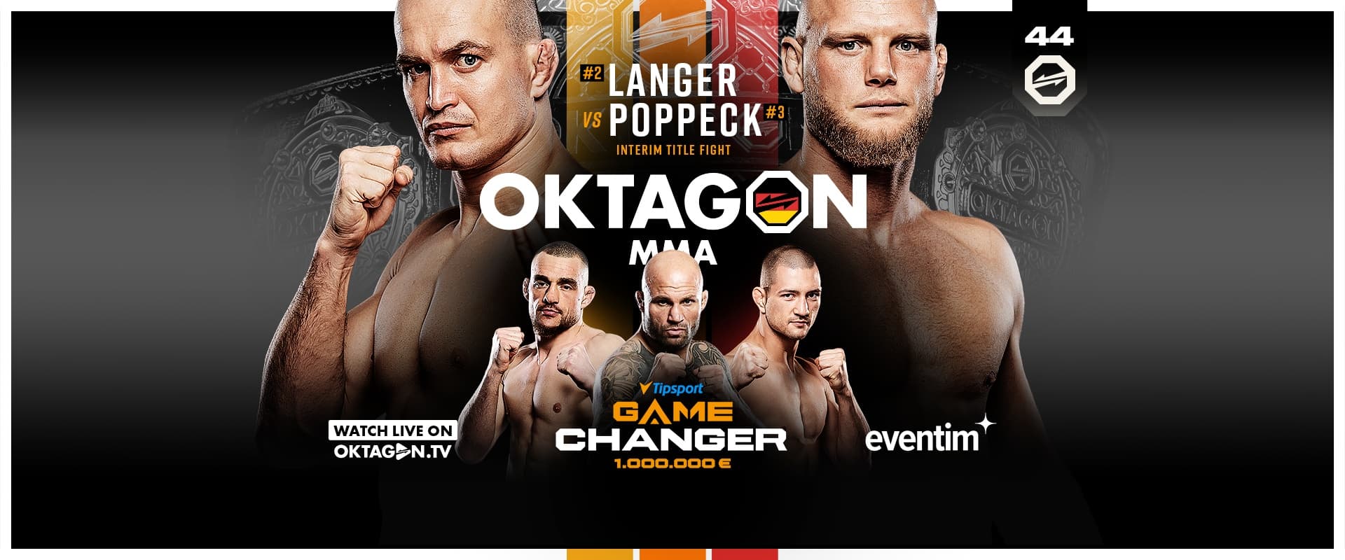 OKTAGON 44: Langer vs. Poppeck