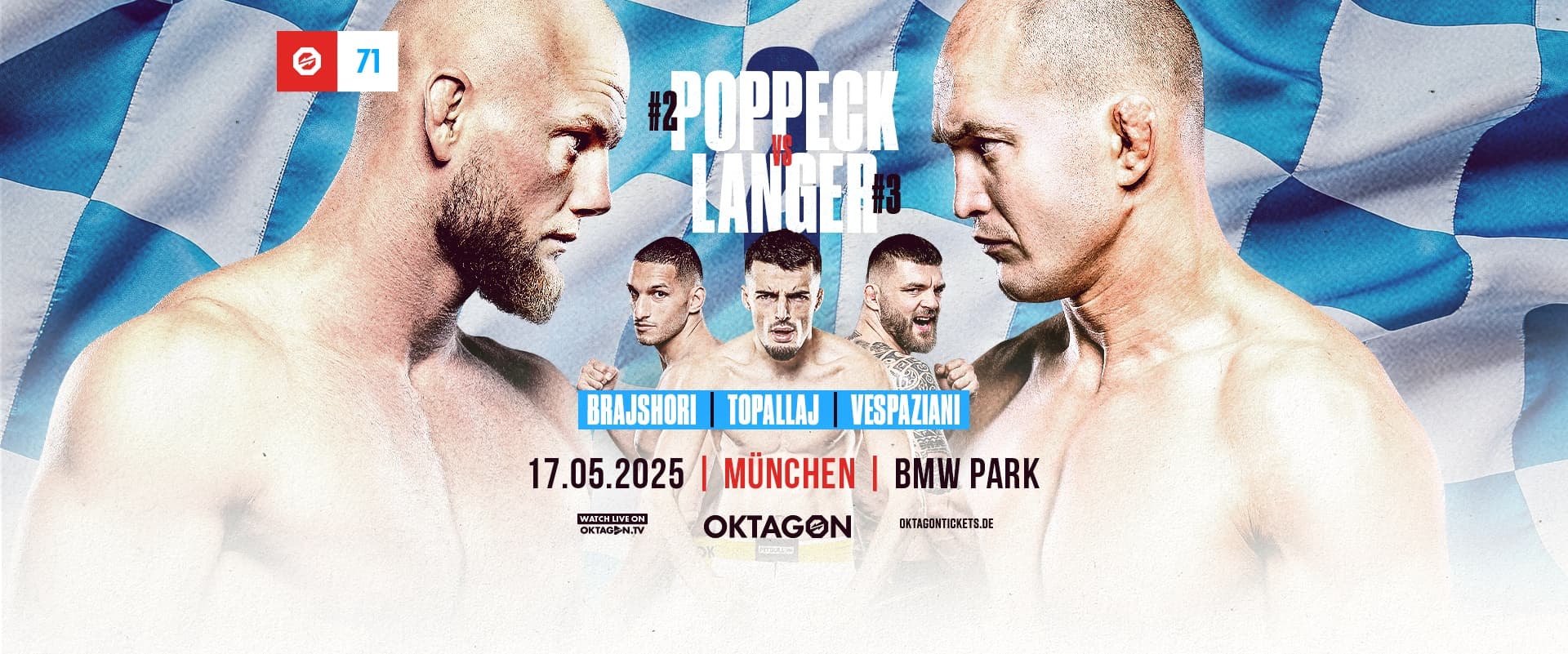 OKTAGON 71: POPPECK VS. LANGER