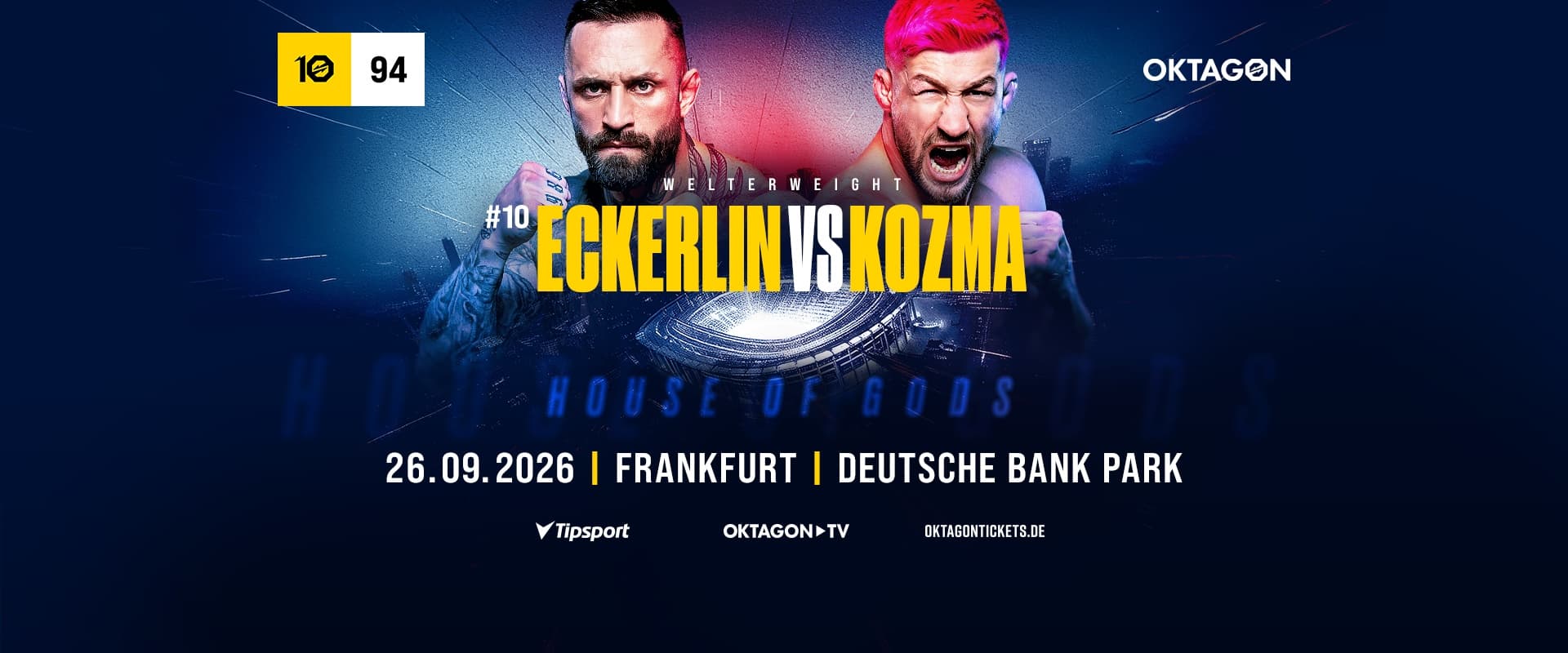 OKTAGON 94: ECKERLIN VS. KOZMA