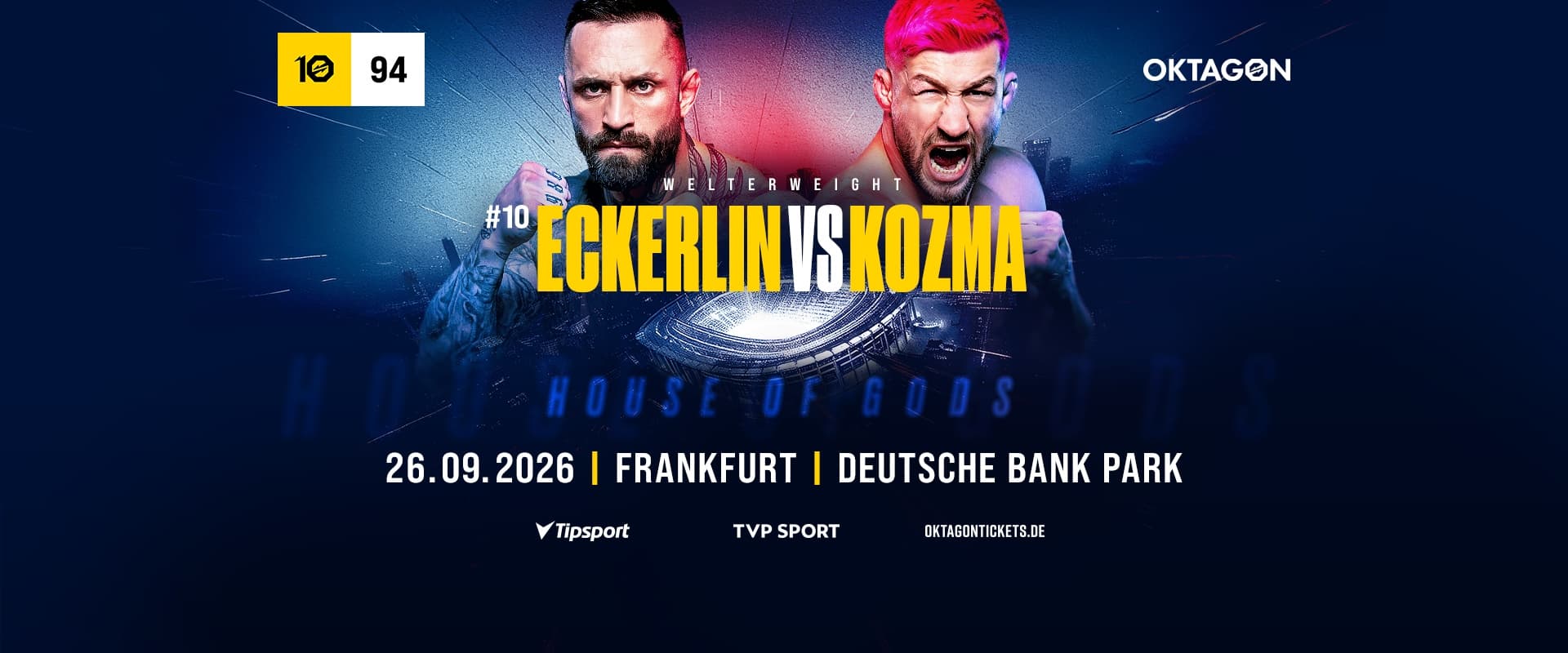 OKTAGON 94: ECKERLIN VS. KOZMA