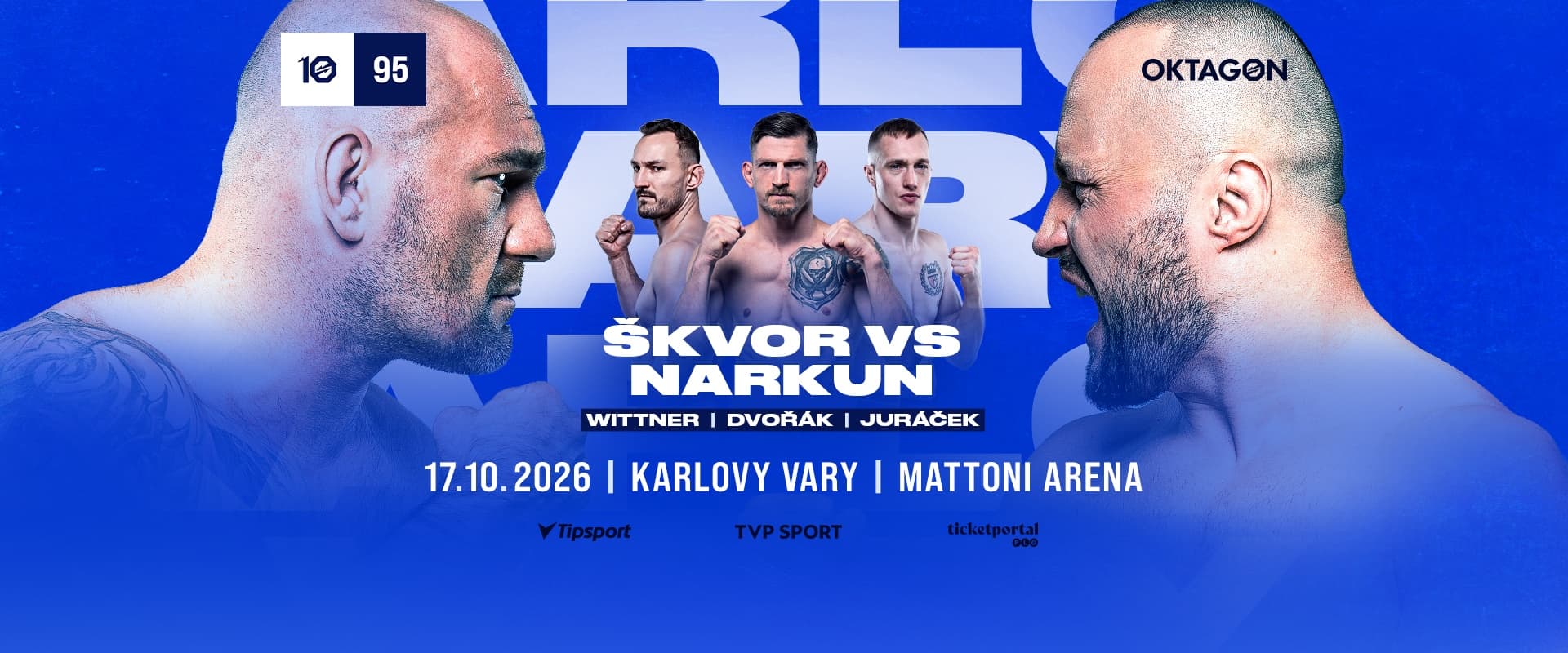OKTAGON 95: ŠKVOR VS. NARKUN