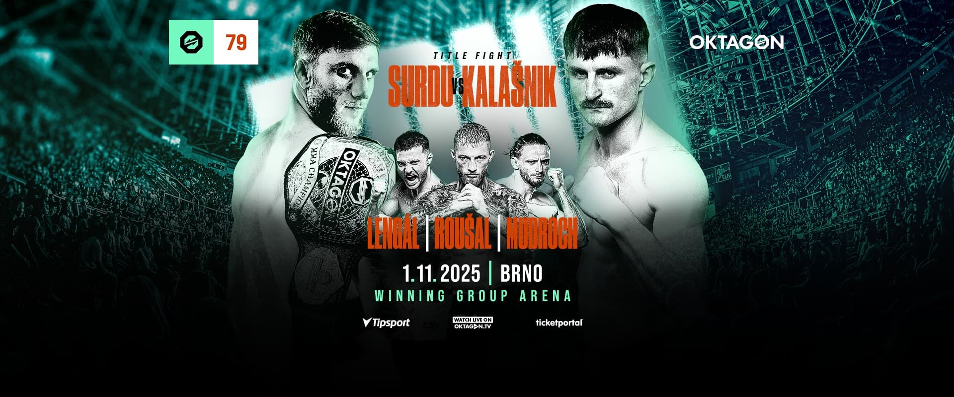 OKTAGON 79: SURDU VS. KALAŠNIK