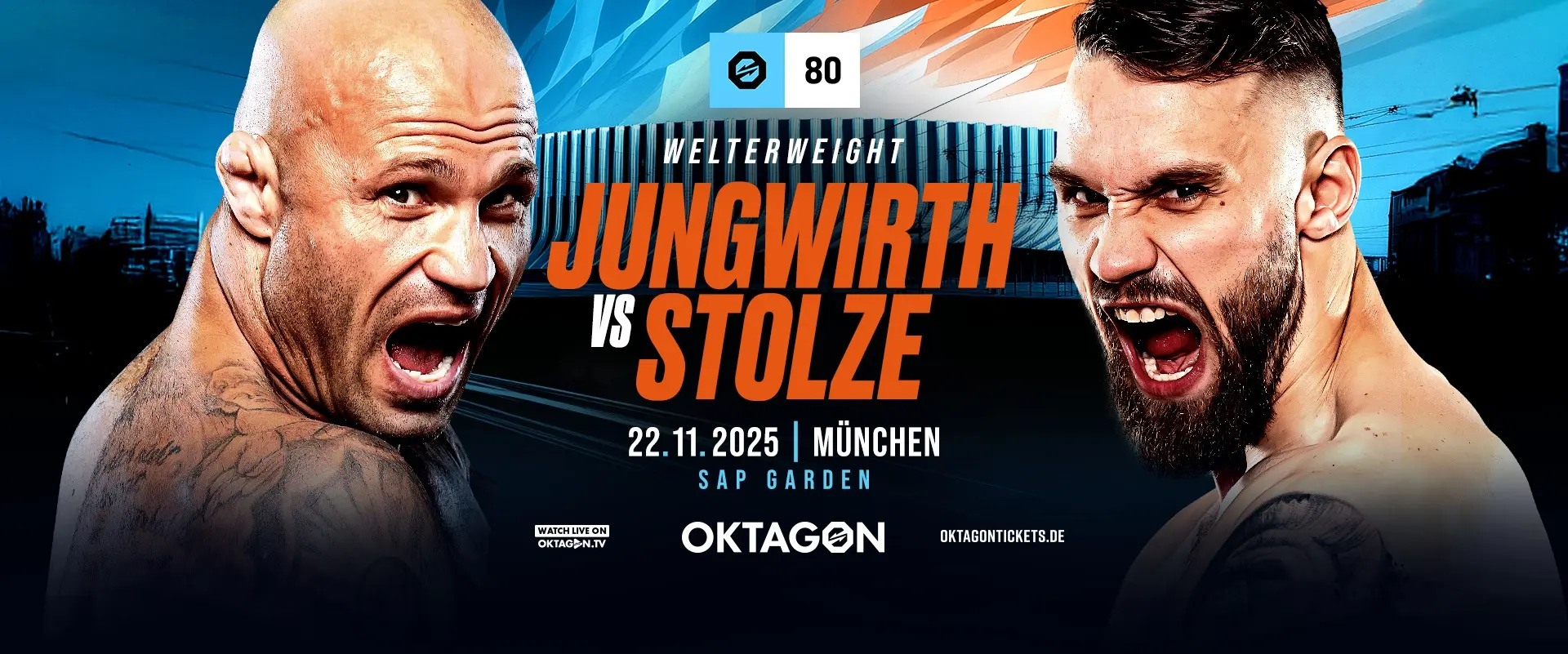OKTAGON 80: Jungwirth vs. Stolze