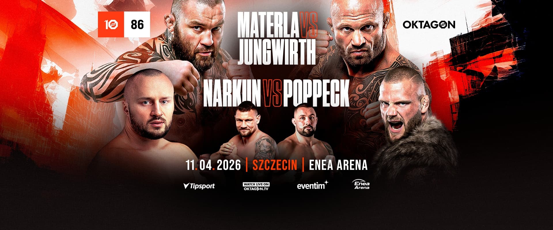 OKTAGON 86: MATERLA VS. JUNGWIRTH