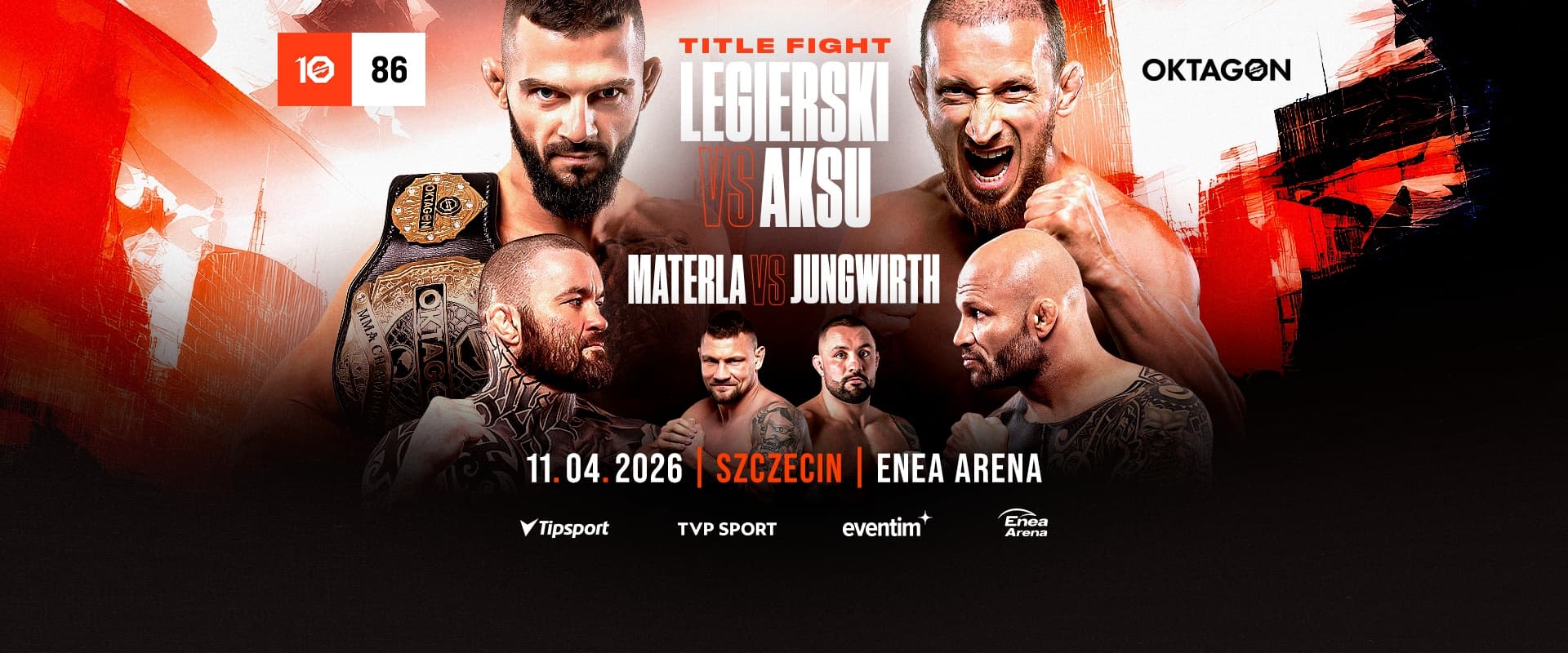 OKTAGON 86: LEGIERSKI VS. AKSU