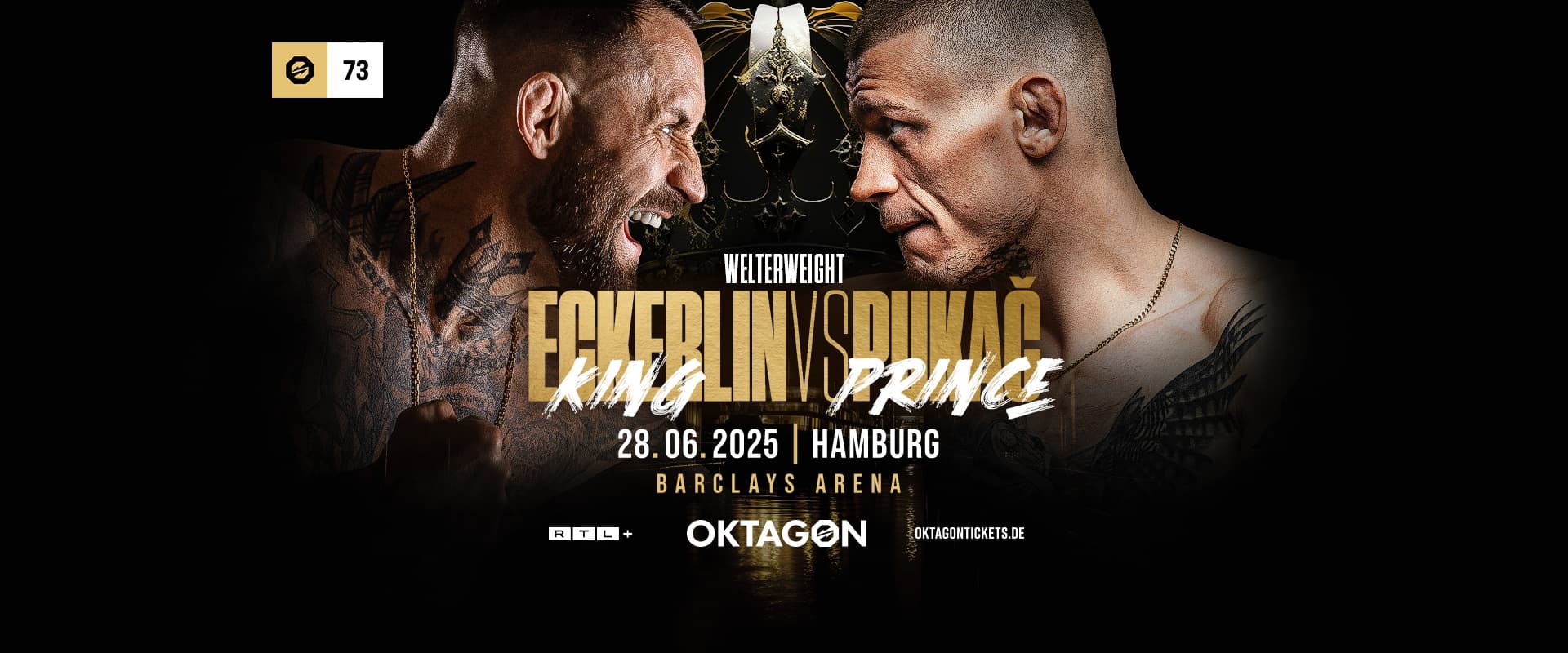 OKTAGON 73: ECKERLIN VS. PUKAČ