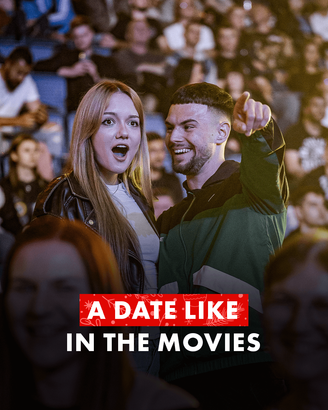 A DATE JUST LIKE IN A MOVIE
